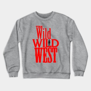 The Wild Wild West - Tv Western Logo Crewneck Sweatshirt